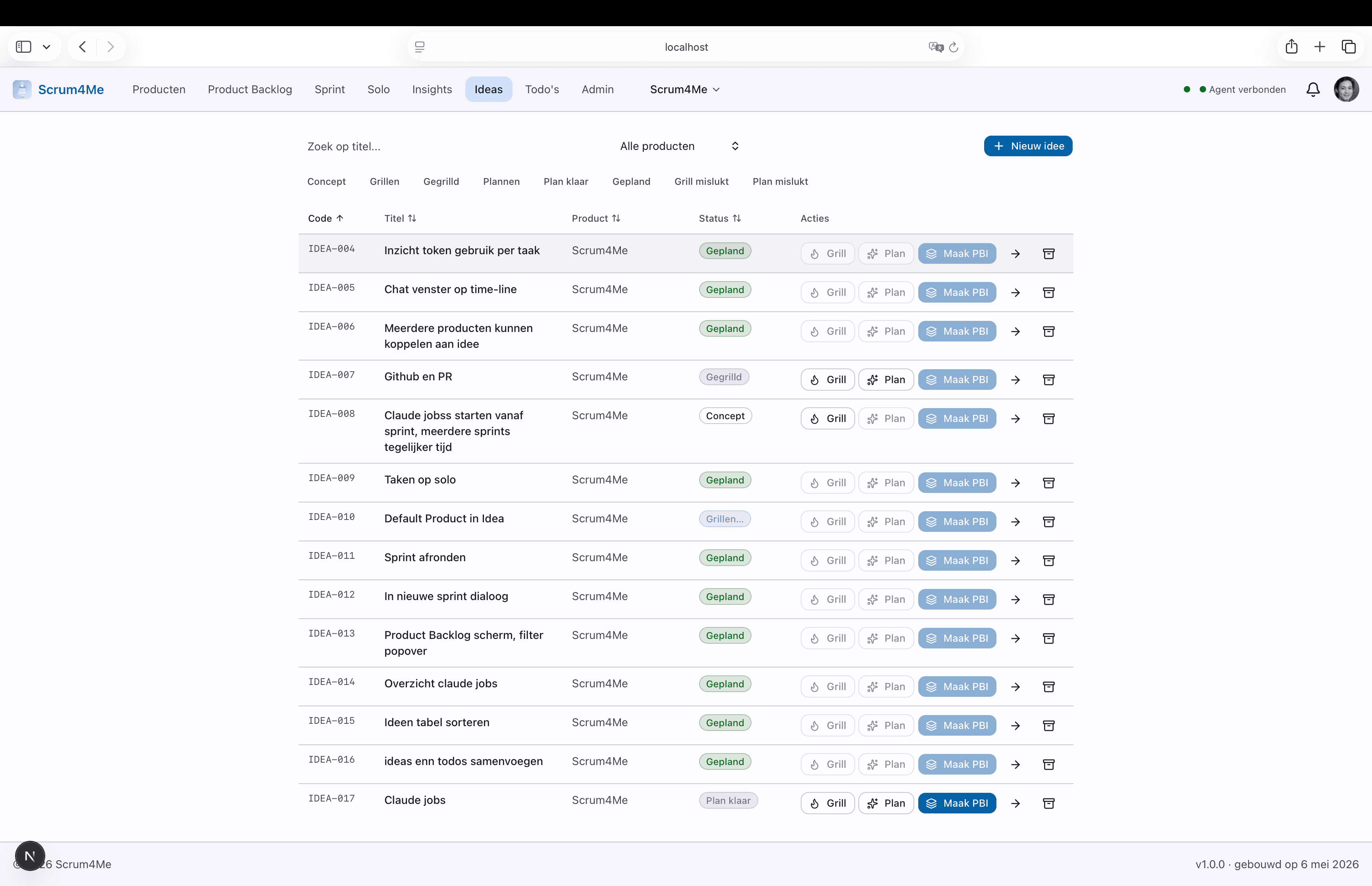 Ideas dashboard with idea cards in DRAFT, GRILLED and PLAN_READY statuses